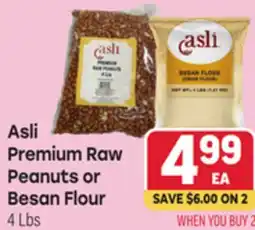 Tony’s Fresh Market Asli Premium Raw Peanuts or Besan Flour offer