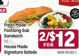Tony’s Fresh Market Fresh Made Footlong Sub Sandwich, House Made Signature Salads offer