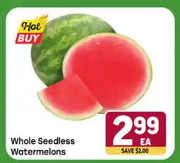 Tony’s Fresh Market Whole Seedless Watermelons offer