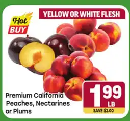 Tony’s Fresh Market Premium California Peaches, Nectarines or Plums offer