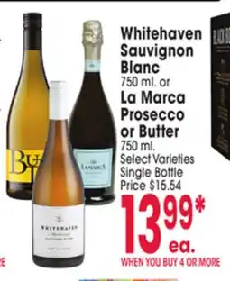 Jewel-Osco Whitehaven Sauvignon Blanc 750 ml. or La Marca Prosecco or Butter 750 ml offer