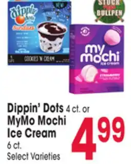 Jewel-Osco Dippin' Dots 4 ct. or MyMo Mochi Ice Cream 6 ct offer