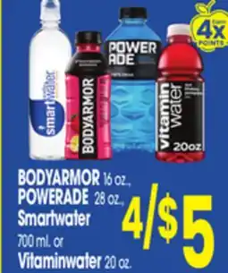 Jewel-Osco BODYARMOR 16 oz., POWERADE 28 oz., Smartwater 700 ml. or Vitaminwater 20 oz offer