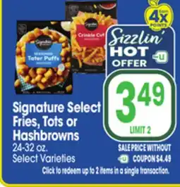 Jewel-Osco Signature Select Fries, Tots or Hashbrowns offer