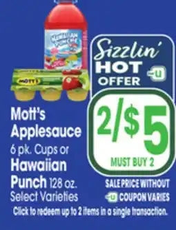 Jewel-Osco Mott's Applesauce 6 pk. Cups or Hawaiian Punch 128 oz offer