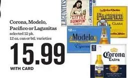 Mariano's Corona, Modelo, Pacifico or Lagunitas offer