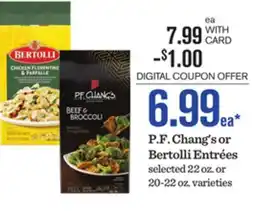 Mariano's P. F. Chang's or Bertolli Entrées offer