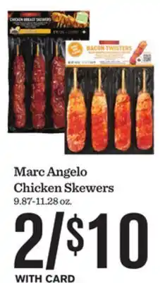 Mariano's Marc Angelo Chicken Skewers offer