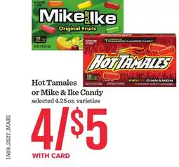Mariano's Hot Tamales or Mike & Ike Candy offer