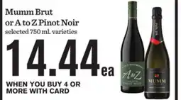 Mariano's Mumm Brut or A to Z Pinot Noir offer