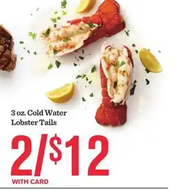 Mariano's Cold Water Lobster Tails offer