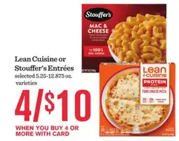 Mariano's Lean Cuisine or Stouffer's Entrées offer