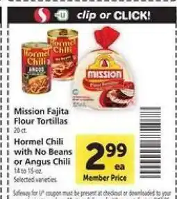Safeway Hormel Chili with No Beans or Angus Chili offer