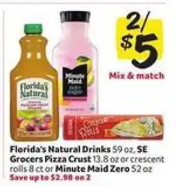 Winn Dixie Florida's Natural Drinks, SE Grocers Pizza Crust, Minute Maid Zero offer