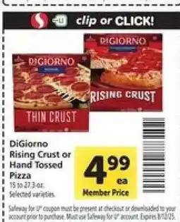 Safeway DiGiorno Rising Crust or Hand Tossed Pizza offer