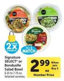 Safeway Signature SELECT or Bonduelle Salad Bowl offer