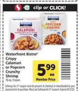 Safeway Waterfront Bistro Crispy Calamari or Popcorn Crunchy Shrimp offer