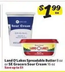 Winn Dixie Land O'Lakes Spreadable Butter or SE Grocers Sour Cream offer