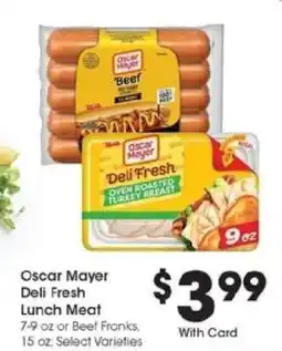 Kroger Oscar Mayer Deli Fresh Lunch Meat offer