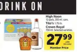 Safeway High Noon, Tito's, Crown Royal offer