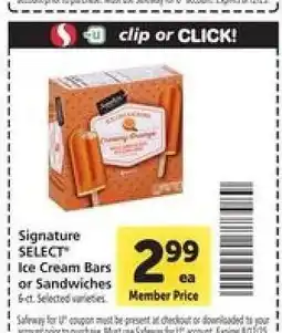 Safeway Signature SELECT Ice Cream Bars or Sandwiches offer