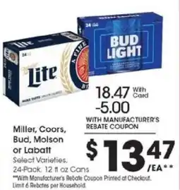 Kroger Miller, Coors, Bud, Molson or Labatt offer