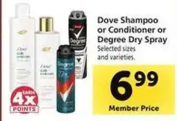 Safeway Dove Shampoo or Conditioner or Degree Dry Spray offer