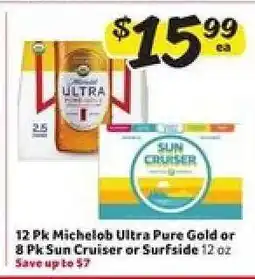 Winn Dixie Michelob Ultra Pure Gold or Sun Cruiser or Surfside offer