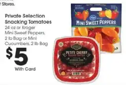 Kroger Private Selection Snacking Tomatoes offer