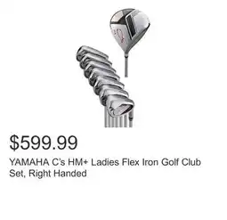 Costco YAMAHA C's HM+ Ladies Flex Iron Golf Club Set, Right Handed offer