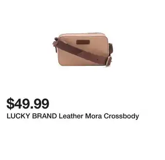 Marshalls LUCKY BRAND Leather Mora Crossbody offer