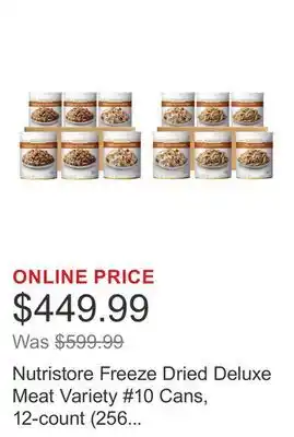 Costco Nutristore Freeze Dried Deluxe Meat Variety #10 Cans, 12-count (256 Total Servings) offer