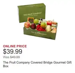 Costco The Fruit Company Covered Bridge Gourmet Gift Box offer