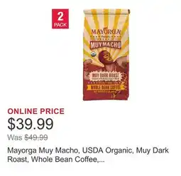 Costco Mayorga Muy Macho, USDA Organic, Muy Dark Roast, Whole Bean Coffee, 2lb, 2-pack offer