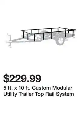 Harbor Freight Tools 5 ft. x 10 ft. Custom Modular Utility Trailer Top Rail System offer