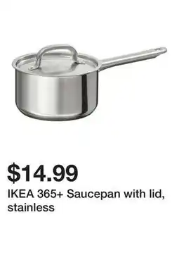Ikea IKEA 365+ Saucepan with lid, stainless offer