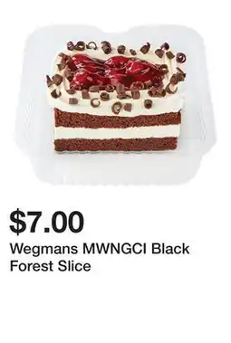 Wegmans Wegmans MWNGCI Black Forest Slice offer