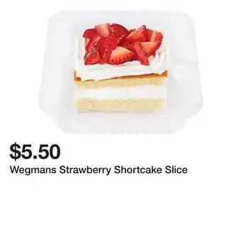 Wegmans Wegmans Strawberry Shortcake Slice offer