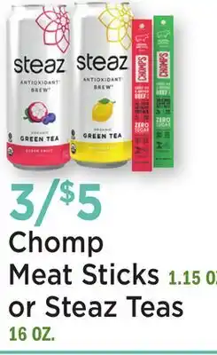 Heinen's Chomp Meat Sticks 1.15 OZ. or Steaz Teas 16 OZ offer