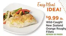 Heinen's Wild-Caught New Zealand Orange Roughy Fillets offer