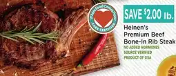 Heinen's Heinen's Premium Beef Bone-In Rib Steak offer
