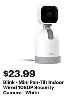 Best Buy Blink - Mini Pan-Tilt Indoor Wired 1080P Security Camera - White offer