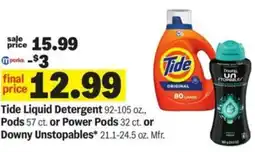 Meijer Tide liquid detergent, pods or power pods or downy unstopables offer