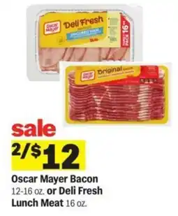 Meijer Oscar mayer bacon or deli fresh lunch meat offer
