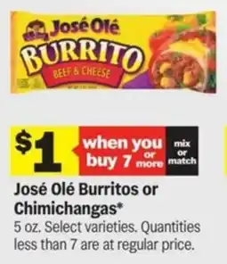 Meijer Jose ole burritos or chimichangas offer
