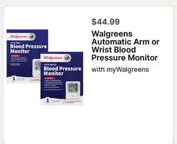 Walgreens Walgreens Automatic Arm or Wrist Blood Pressure Monitor offer
