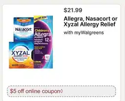 Walgreens Allegra, Nasacort or Xyzal Allergy Relief offer
