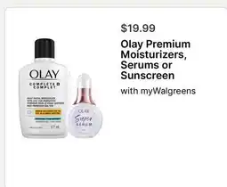Walgreens Olay Premium Moisturizers, Serums or Sunscreen offer