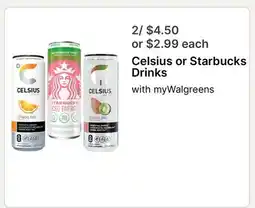 Walgreens Celsius or Starbucks Drinks offer