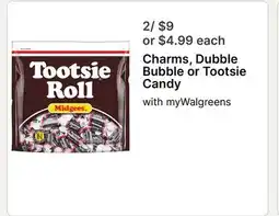 Walgreens Charms, Dubble Bubble or Tootsie Candy offer